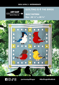 Quilting is 4 the Birds Quilt Pattern