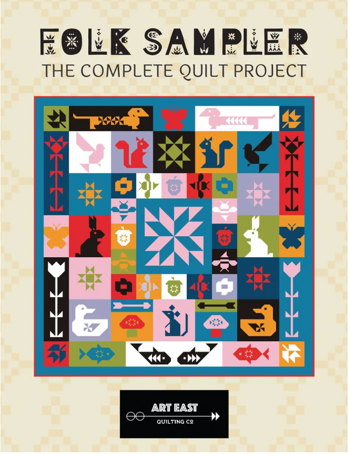 FOLK SAMPLER - The Complete Quilt Project Book